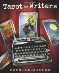 "Tarot for Writers" by Corrine Kenner