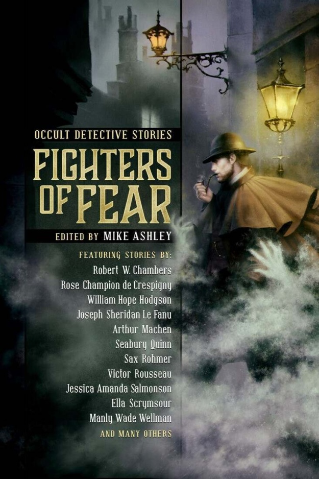 "Fighters of Fear: Occult Detective Stories" by Mike Ashley