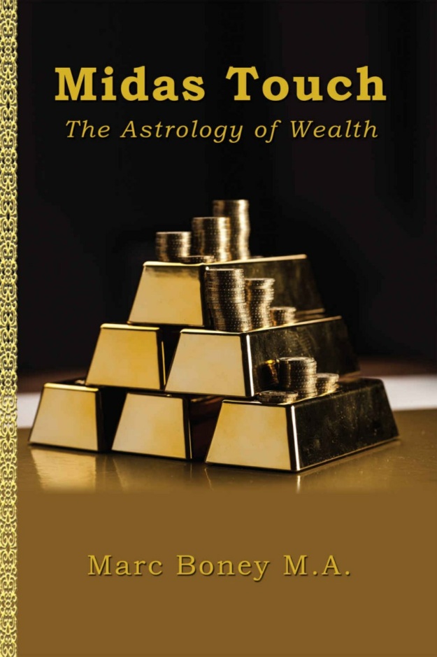 "Midas Touch: The Astrology of Wealth" by Marc Boney