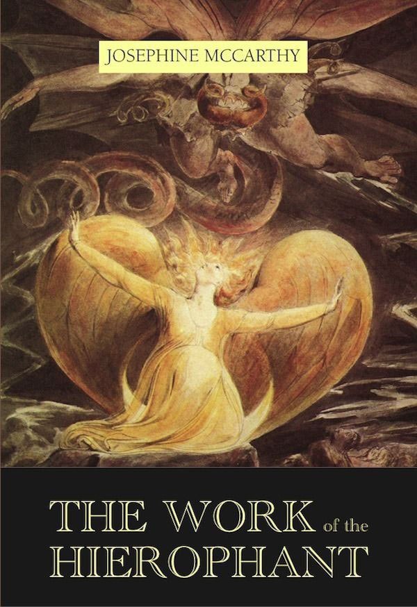 "The Work of the Hierophant" by Josephine McCarthy (better rip)