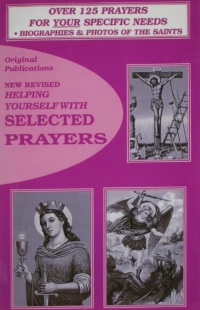 "New Revised Helping Yourself With Selected Prayers" by Anonymous