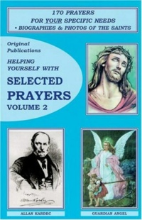 "Helping Yourself with Selected Prayers Vol. 2" by Baba Raul Canizares