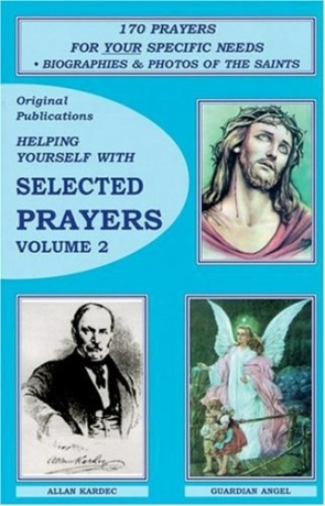 "Helping Yourself with Selected Prayers Vol. 2" by Baba Raul Canizares