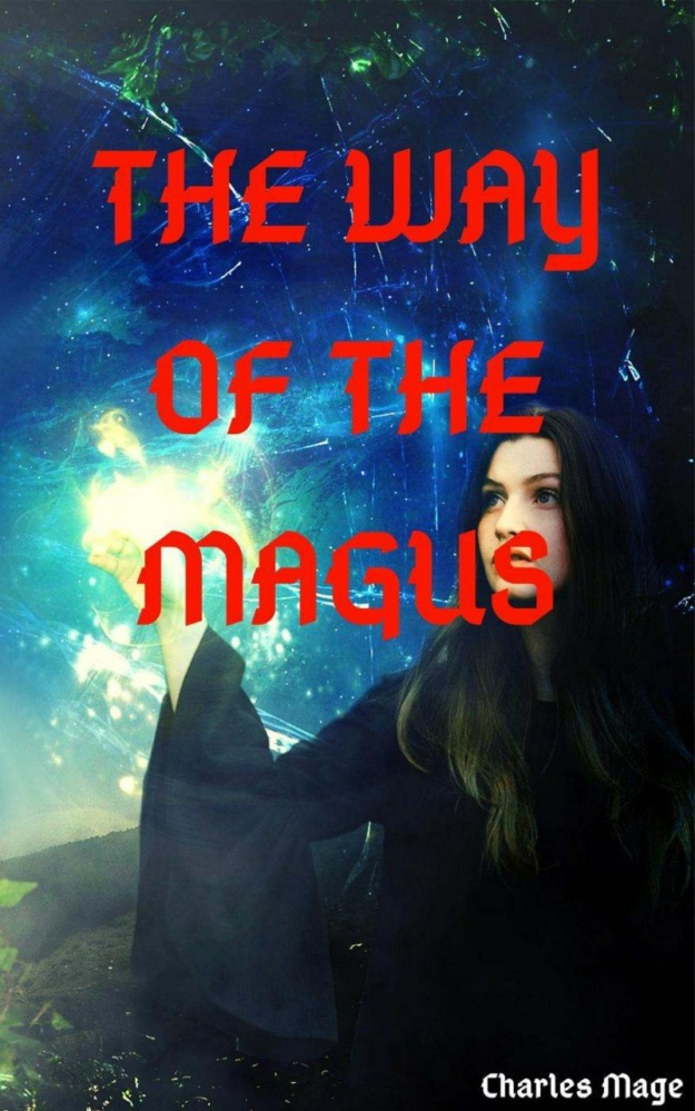 "The Way of the Magus" by Charles Mage