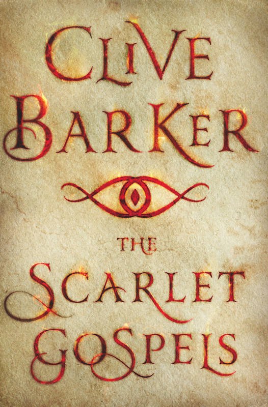 "The Scarlet Gospels" by Clive Barker