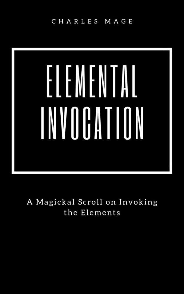 "Elemental Invocation" by Charles Mage