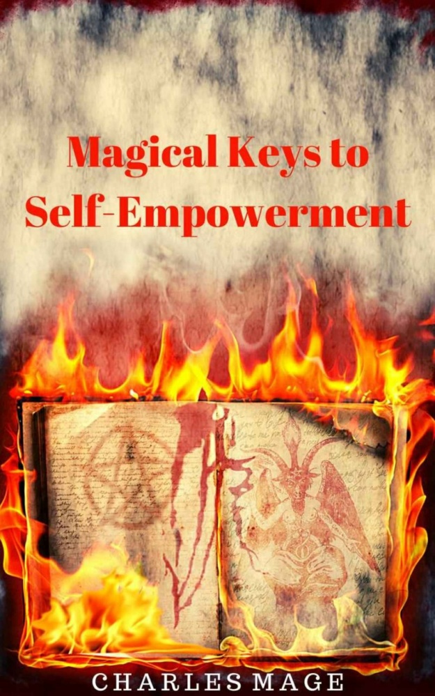 "Magical Keys to Self-Empowerment" by Charles Mage