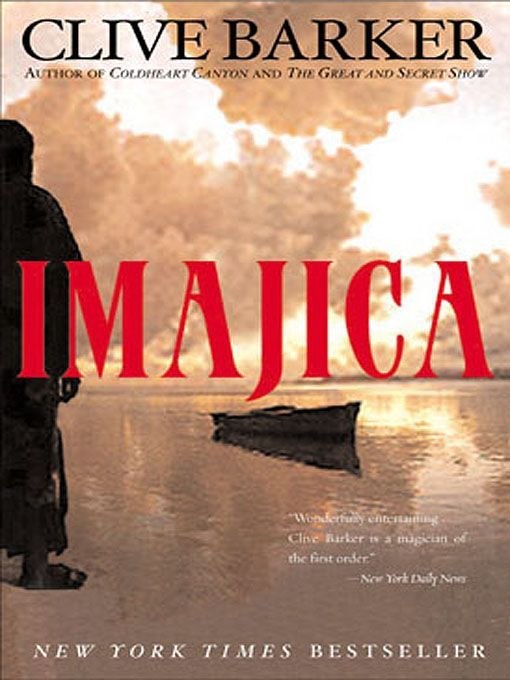 "Imajica: Featuring New Illustrations and an Appendix" by Clive Barker
