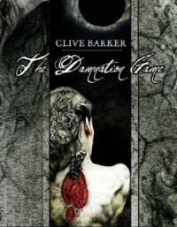 "The Damnation Game" by Clive Barker
