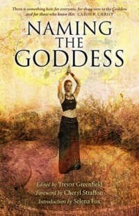 "Naming the Goddess" by Trevor Greenfield