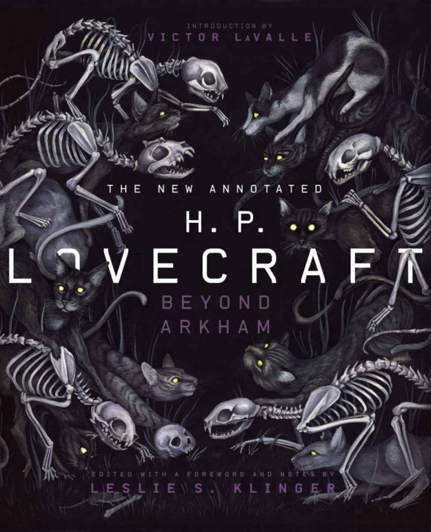 "The New Annotated H.P. Lovecraft: Beyond Arkham" edited by Leslie S. Klinger