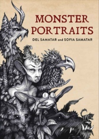 "Monster Portraits" by Del Samatar and Sofia Samatar