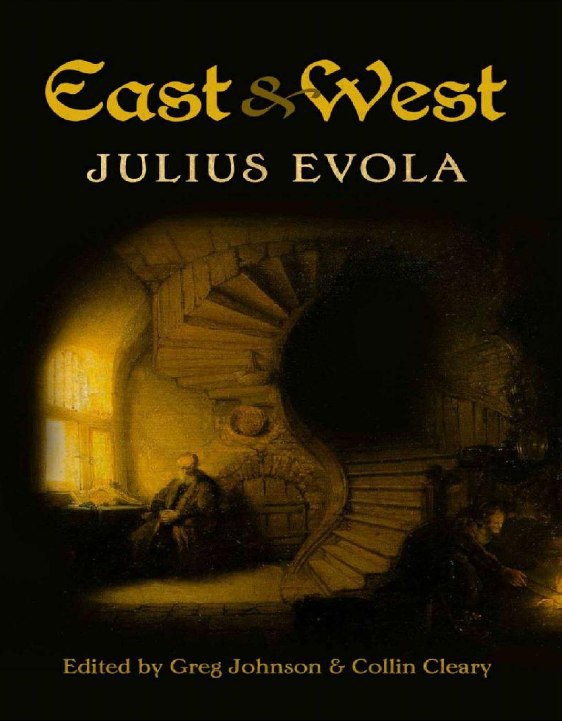 "East & West" by Julius Evola