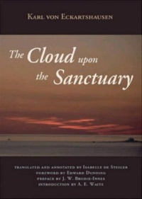 "The Cloud Upon The Sanctuary" by Karl von Eckartshausen