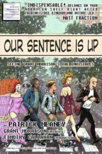 "Our Sentence is Up: Seeing Grant Morrison's The Invisibles" by Patrick Meany