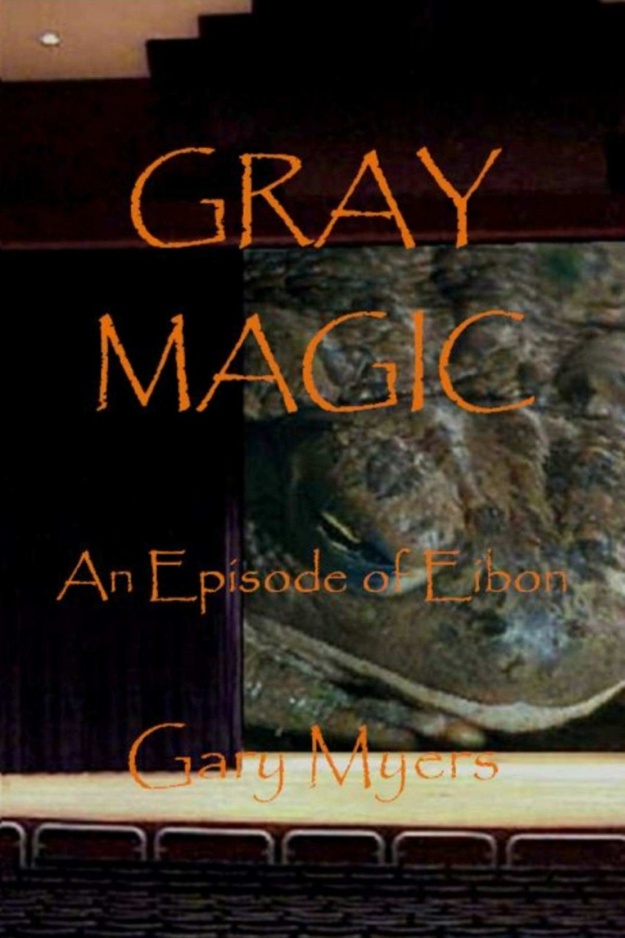 "Gray Magic" by Gary Myers