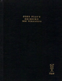"John Fian's Spellbook" by Robert Blanchard (IGOS, 2nd edition)