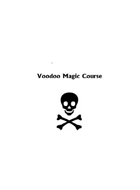 "Voodoo Magic Course" by Brother Moloch (IGOS)