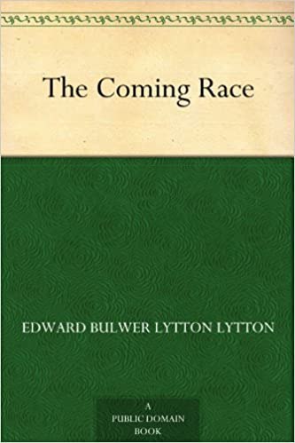 "The Coming Race" by Edward Bulwer-Lytton
