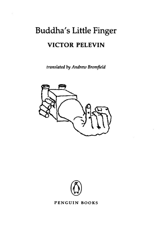 "Buddha's Little Finger" by Victor Pelevin
