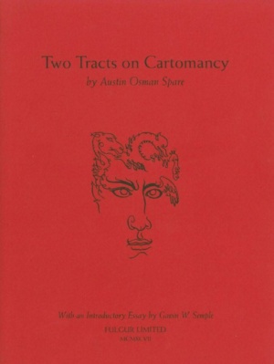 "Two Tracts on Cartomancy" by Austin Osman Spare