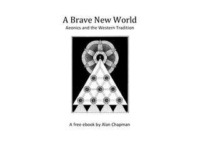 "A Brave New World: Aeonics and the Western Tradition" by Alan Chapman