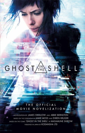 "Ghost in the Shell: The Official Movie Novelization" by James Swallow