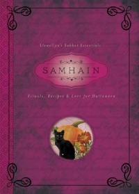"Samhain: Rituals, Recipes & Lore for Halloween" by Diana Rajchel