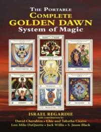 "The Portable Complete Golden Dawn System of Magic" by Israel Regardie (edited by David Cherubim)
