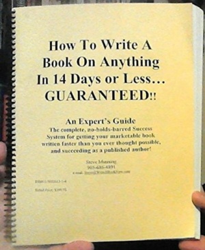 "How to Write a Book on Anything in 14 Days or Less" by Steve Manning (complete set: book + audio course + workshop video)