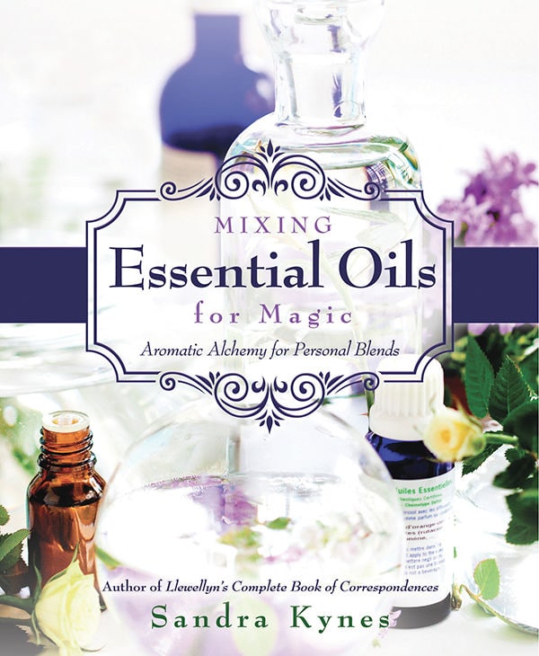 "Mixing Essential Oils for Magic: Aromatic Alchemy for Personal Blends" by Sandra Kynes