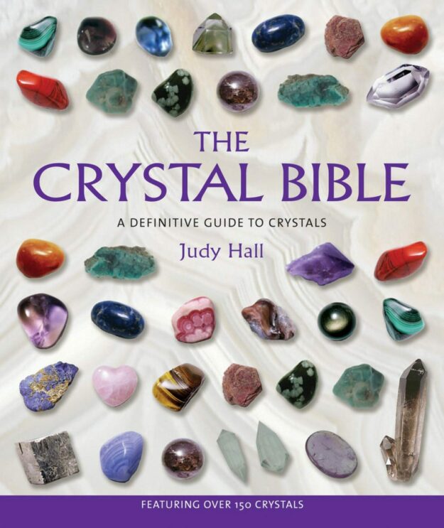 "The Crystal Bible" by Judy Hall (2003 ed scan)