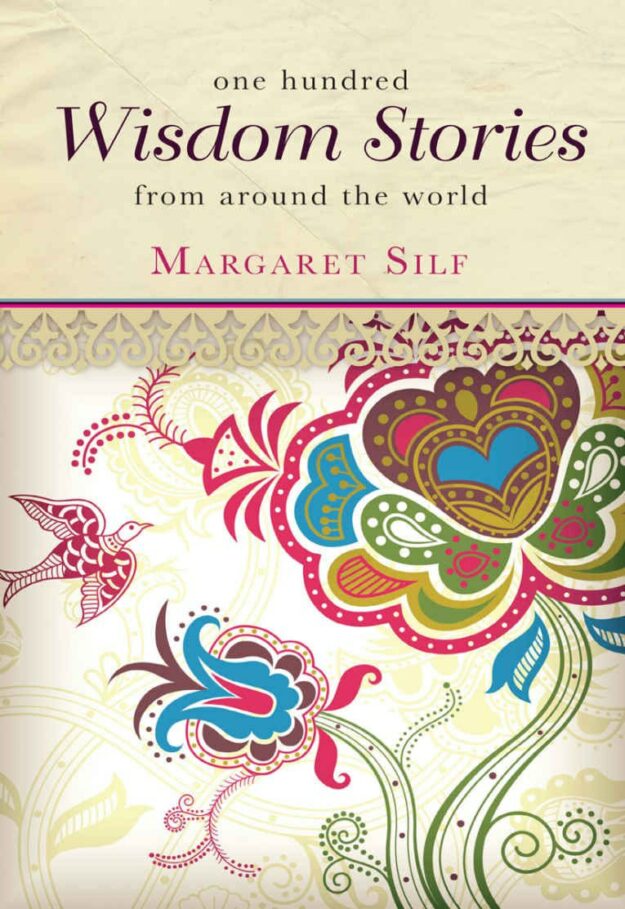 "One Hundred Wisdom Stories" by Margaret Silf