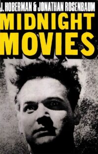 "Midnight Movies" by James Hoberman and Jonathan Rosenbaum