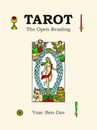 "Tarot: The Open Reading" by Yoav Ben-Dov