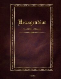 "Hexagradior: The Bible of Magic" by Nemo (scribd rip)