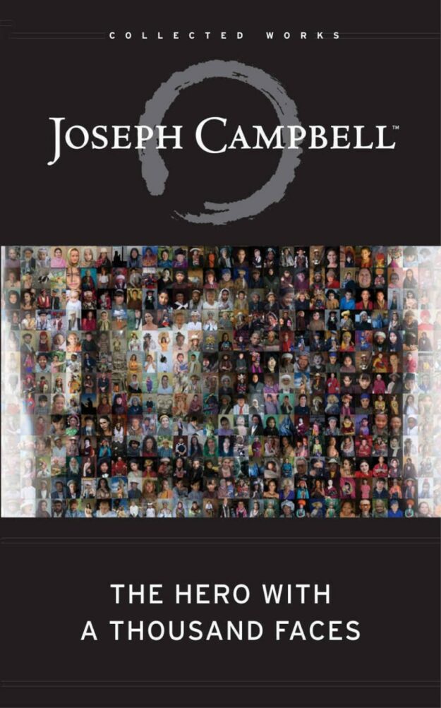 "The Hero with a Thousand Faces" by Joseph Campbell (2020 edition)