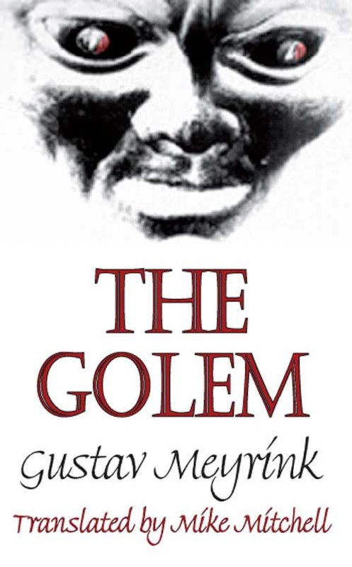 "The Golem" by Gustav Meyrink