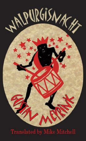 "Walpurgisnacht" by Gustav Meyrink