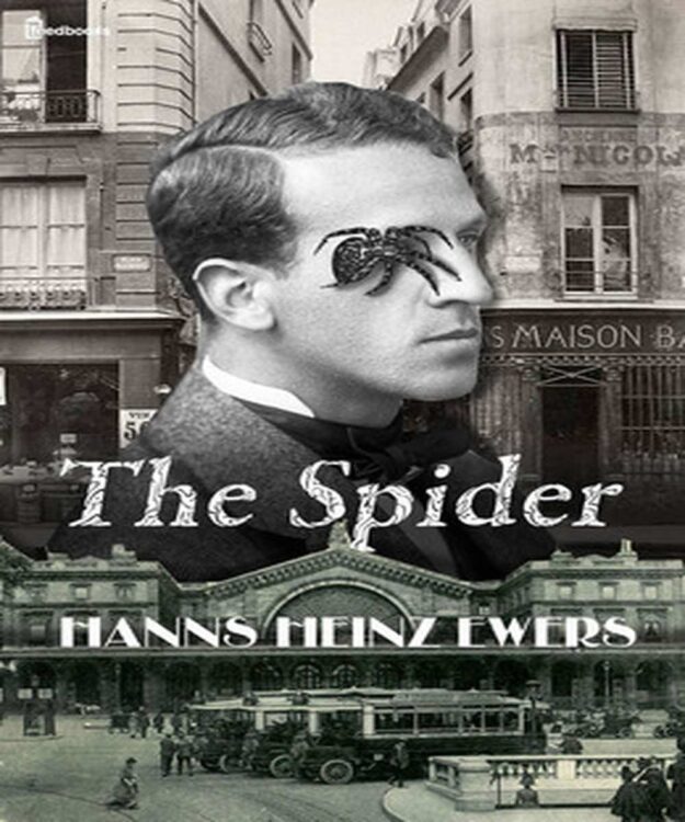"The Spider" by Hanns Heinz Ewers