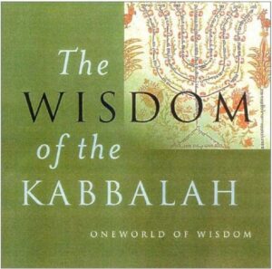 "The Wisdom of the Kabbalah" by Dan Cohn-Sherbok "The Wisdom of the Kabbalah" by Dan Cohn-Sherbok