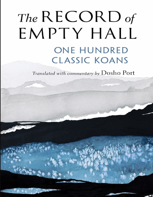 "The Record of Empty Hall: One Hundred Classic Koans by Xutang Zhiyu