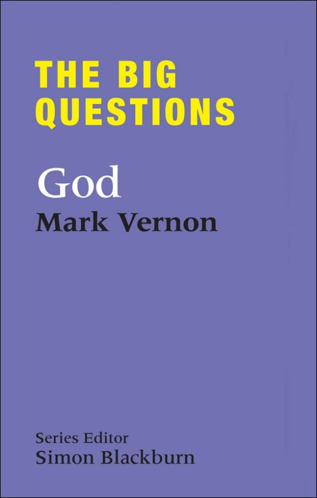 "The Big Questions: God" by Mark Vernon
