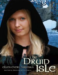 "The Druid Isle" by Ellen Evert Hopman