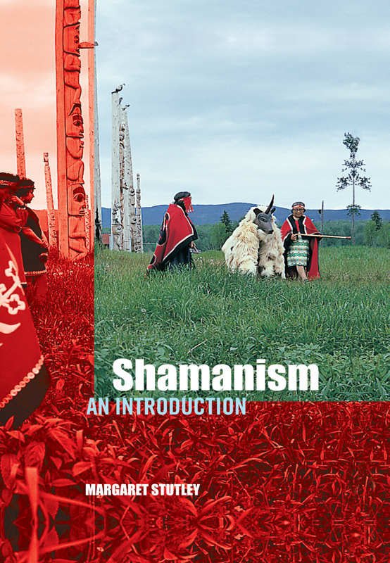 "Shamanism: An Introduction" by Margaret Stutley