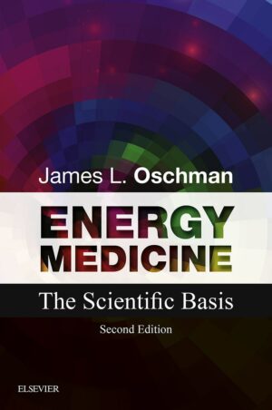 "Energy Medicine: The Scientific Basis" by James L. Oschman (2nd edition) "Energy Medicine: The Scientific Basis" by James L. Oschman (2nd edition)