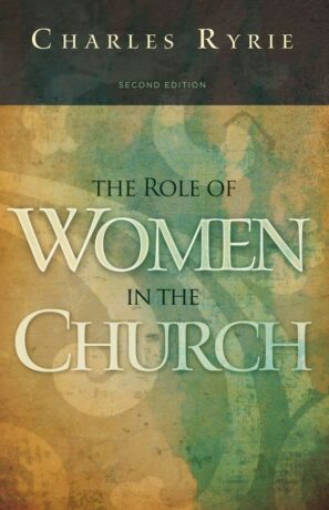 "The Role of Women in the Church" by Charles C. Ryrie (2nd edition)