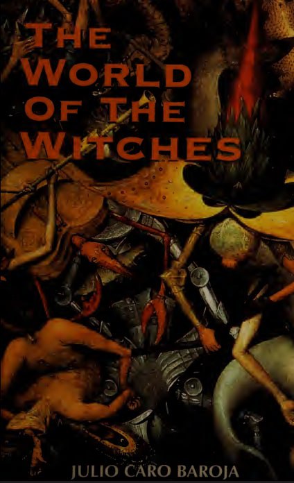 "The World of the Witches" by Julio Caro Baroja