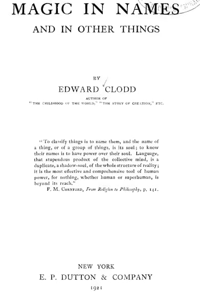 "Magic in Names and in Other Things" by Edward Clodd