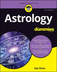 "Astrology For Dummies" by Rae Orion (3rd edition)